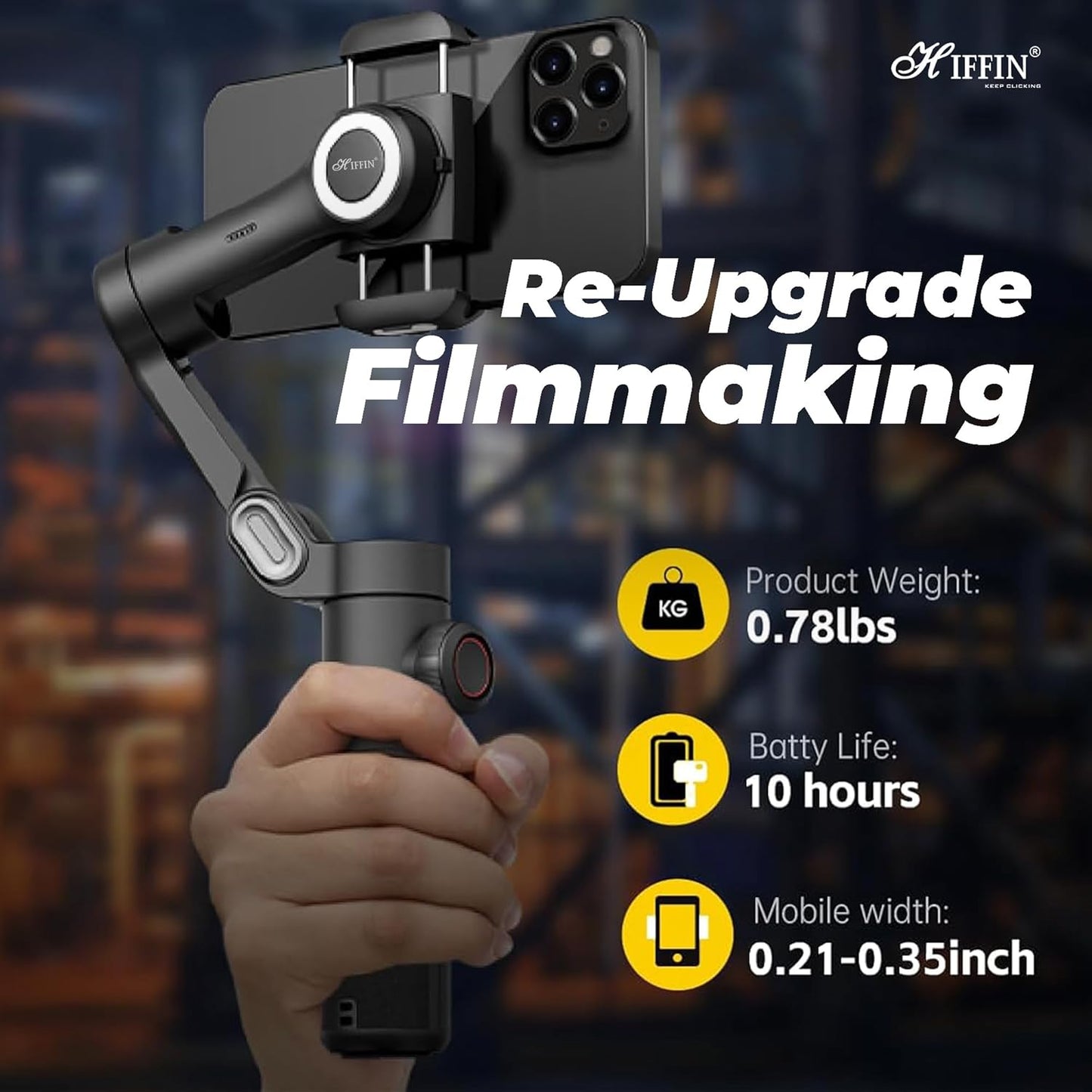 HIFFIN Smart X 3-Axis Smartphone Gimbal Stabilizer